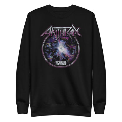Anthrax We've Come For You All Mens Sweatshirt Black