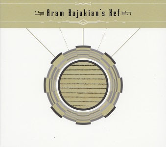 Aram Bajakianos Kef Music CD
