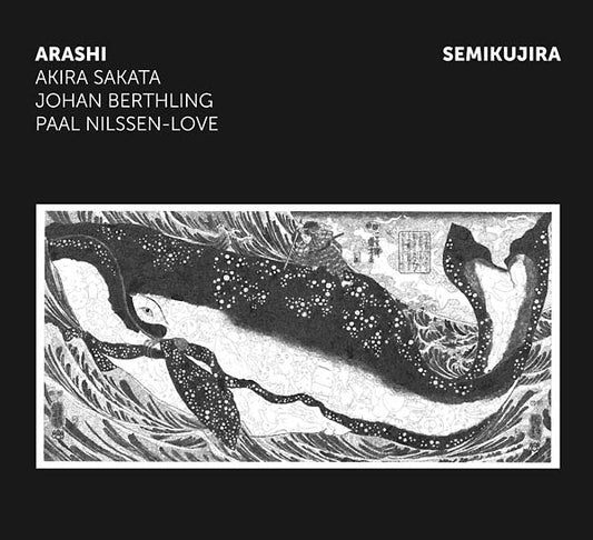 ARASHI - SAKATA/BERTHLING/NILSSEN-LOVE - Semikujira Vinyl Record