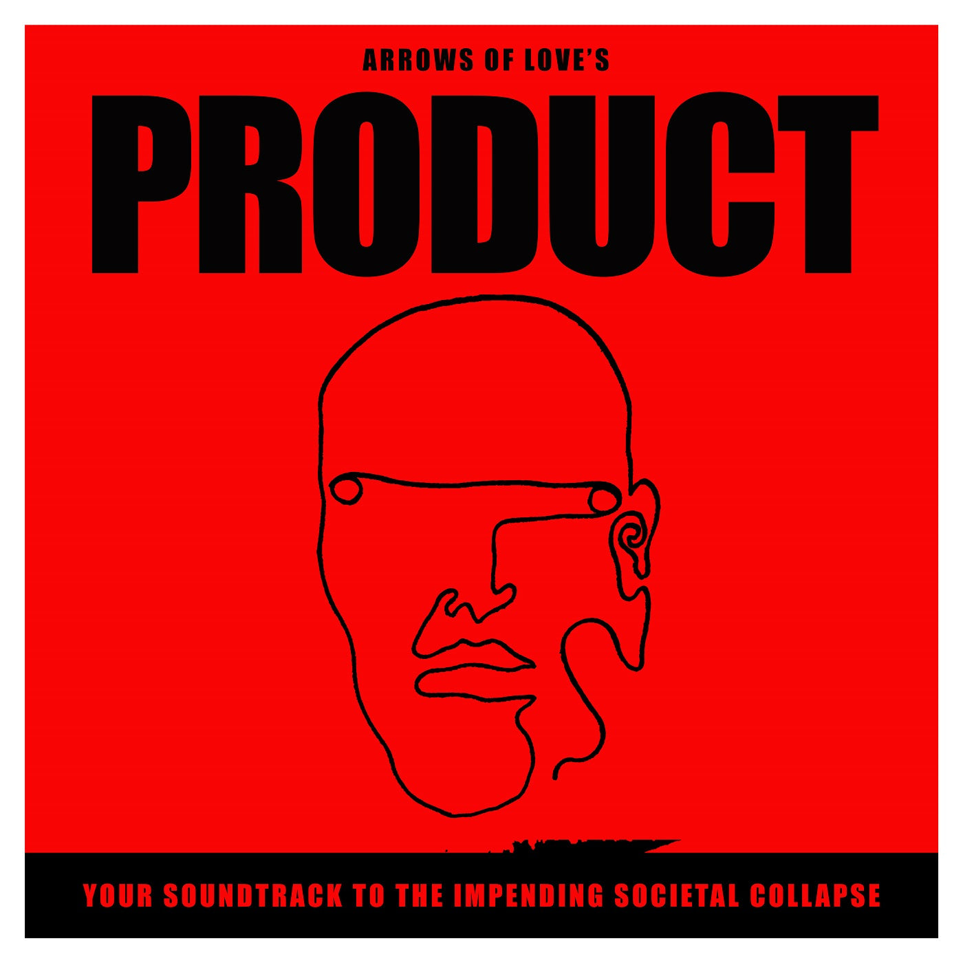 Your Soundtrack To The Impending Societal Collapse Music CD