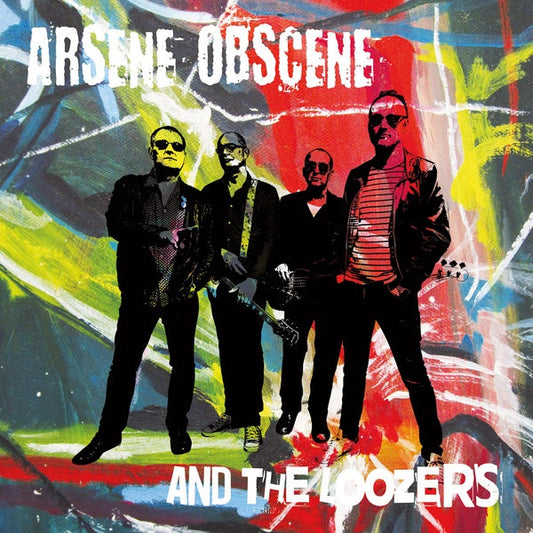 ARSENE OBSCENE & THE LOOZERS - Arsene Obscene & The Loozers Vinyl Record
