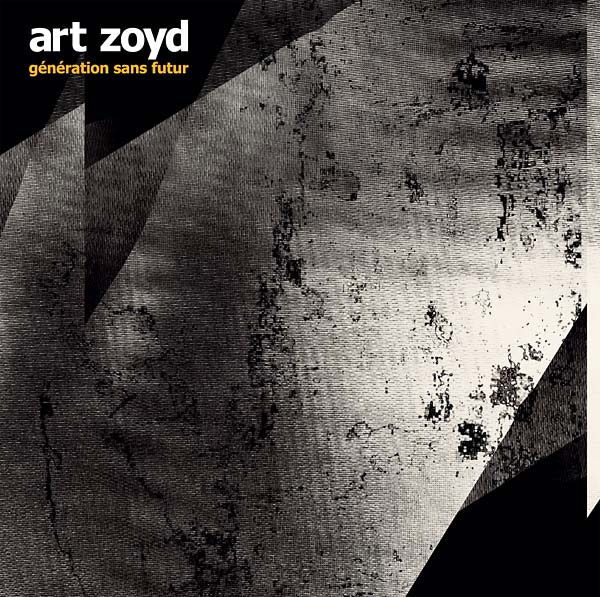ART ZOYD - Génération Sans Futur Vinyl Record