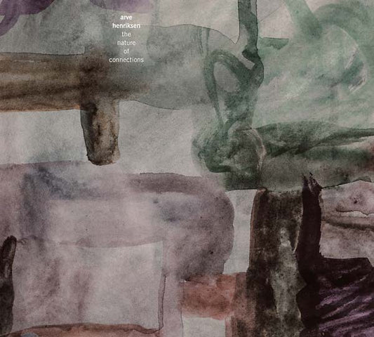ARVE HENRIKSEN - The Nature of Connections Vinyl Record