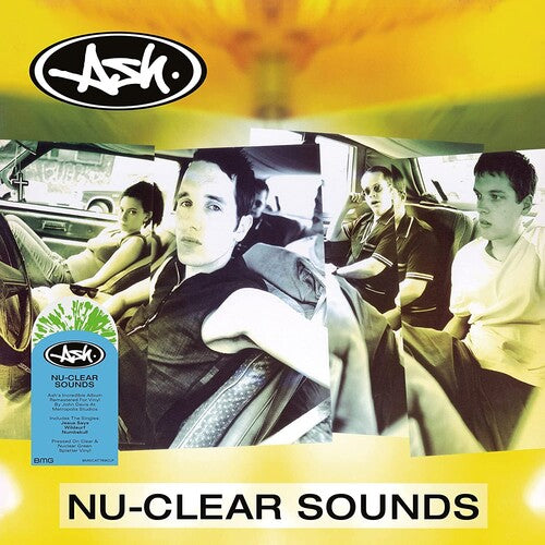 Ash - Nu-Clear Sounds Vinyl Record
