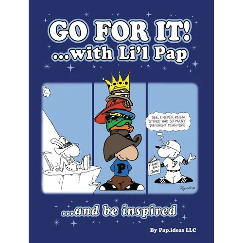 Go For it!: ...with Li'l Pap