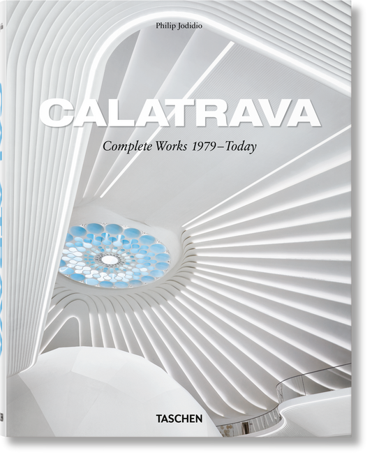 Calatrava. Complete Works 1979–Today (German, French, English) Book
