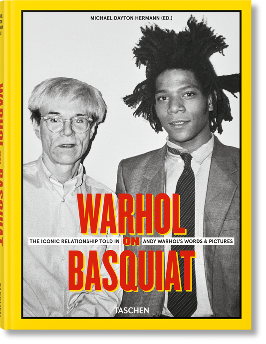 Warhol on Basquiat. The Iconic Relationship Told in Andy Warhol’s Words and Pictures (German, Spanish, French, English) Book