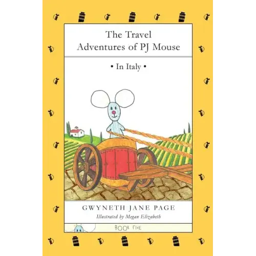 The Travel Adventures of PJ Mouse: In Italy