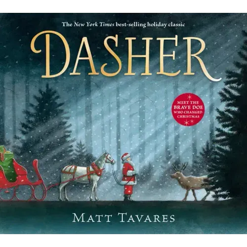 Dasher: How a Brave Little Doe Changed Christmas Forever