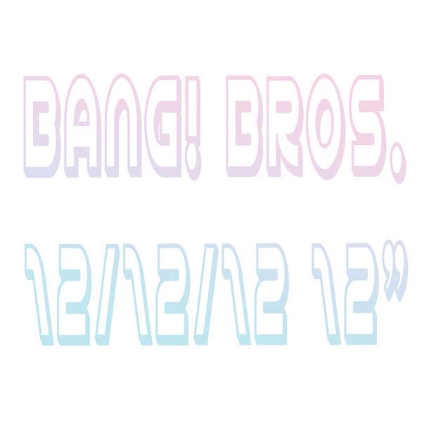 BANG! BROS. - 12/12/12 Vinyl Record