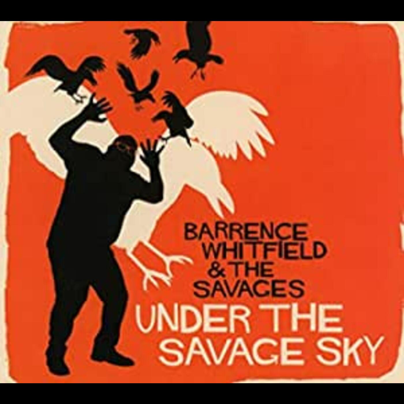Under The Savage Sky Music CD