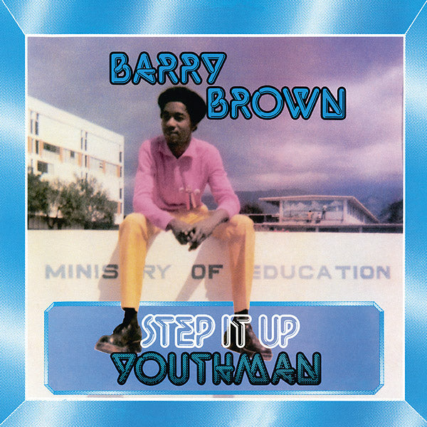 BARRY BROWN - Step It Up Youthman Vinyl Record