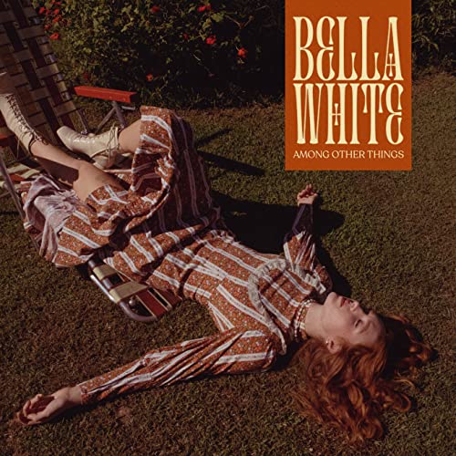 Bella White - Among Other Things [LP] Vinyl Record