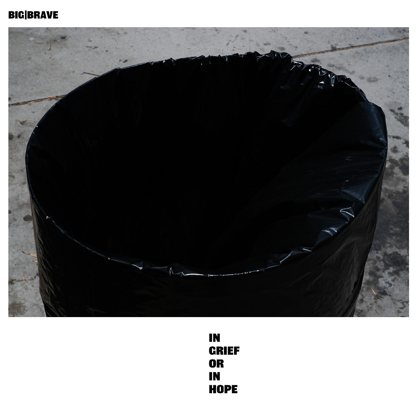 BIG|BRAVE - In Grief Or In Hope [Vinyl] Vinyl Record