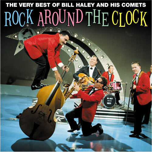 Bill Haley & His Comets - Rock Around The Clock: The Very Best Of (180 Gram Vinyl) [Import] Vinyl Record