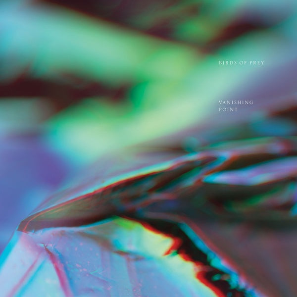 BIRDS OF PREY - Vanishing Point [Vinyl] Vinyl Record