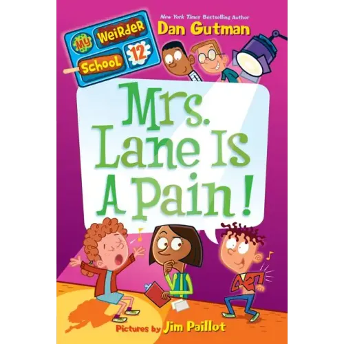 Mrs. Lane Is a Pain!
