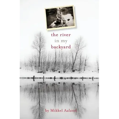 The River in My Backyard