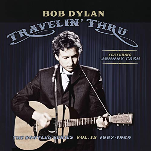 Bob Dylan Travelin' Thru, 1967 - 1969: The Bootleg Series, Vol. 15 Vinyl Record
