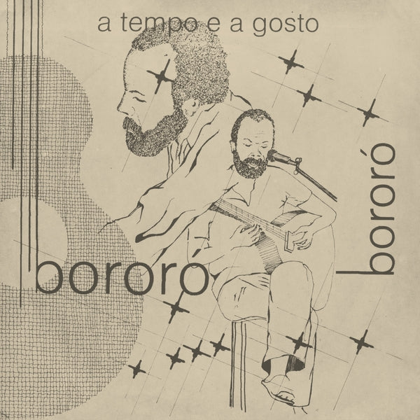 BORORO - A Tempo e a Gosto Vinyl Record