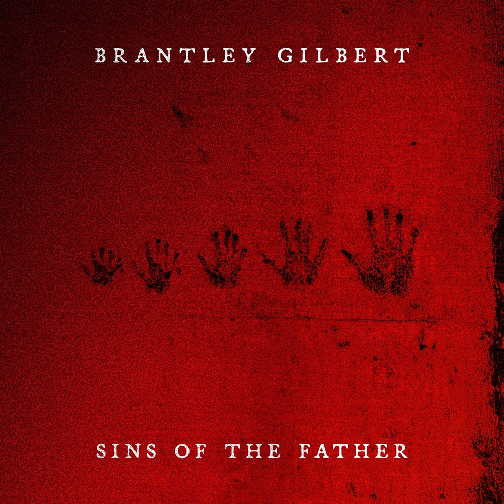 Brantley Gilbert - Sins Of The Father [CD] Music CD