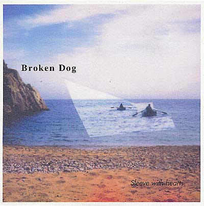 BROKEN DOG - Sleeve With Hearts Vinyl Record