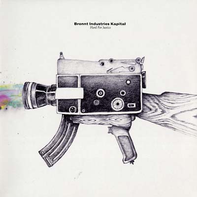 BRONNT INDUSTRIES KAPITAL - Hard For Justice [Vinyl] Vinyl Record