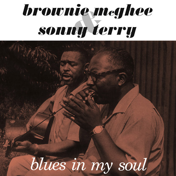 BROWNIE MCGHEE & SONNY TERRY - Blues In My Soul Vinyl Record