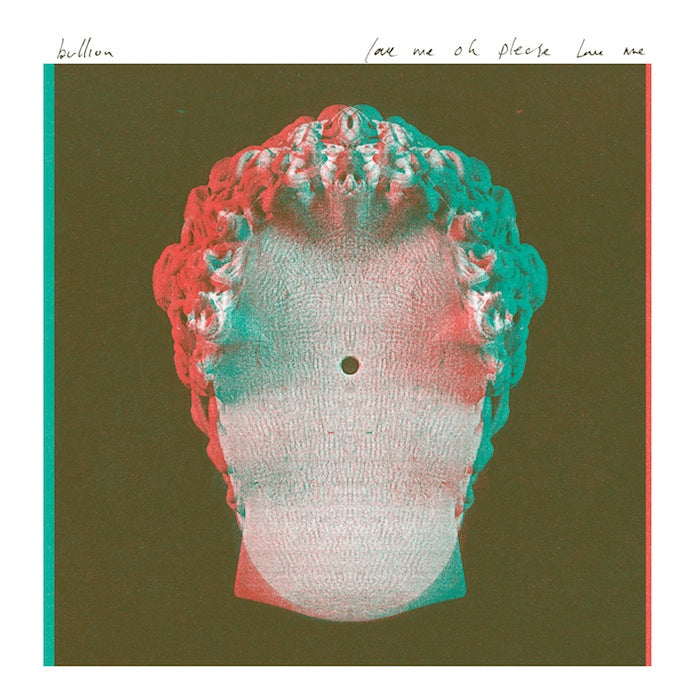 Bullion - Love Me Oh Please Love Me Ep [Vinyl] Vinyl Record