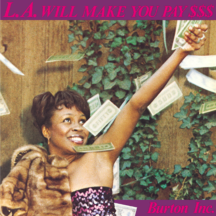 L.A. Will Make You Pay $$$ Vinyl Record