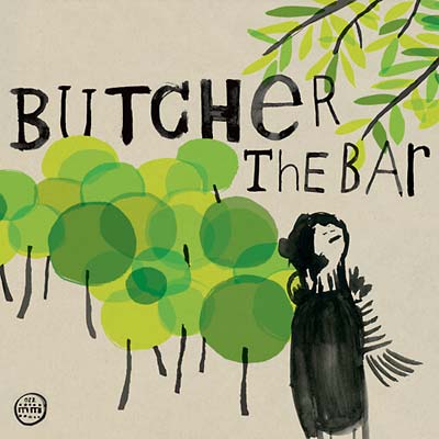 BUTCHER THE BAR - Sleep At Your Own Speed Vinyl Record
