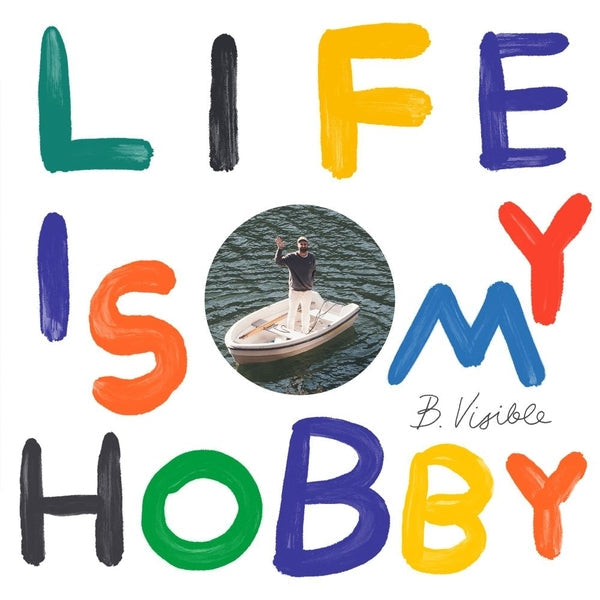 Life Is My Hobby [Vinyl] Vinyl Record