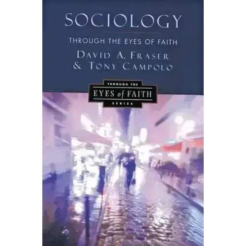 Sociology Through the Eyes of Faith