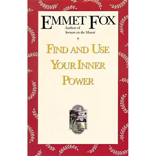 Find and Use Your Inner Power