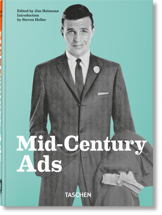 Mid-Century Ads. 40th Ed. (German, French, English) Book