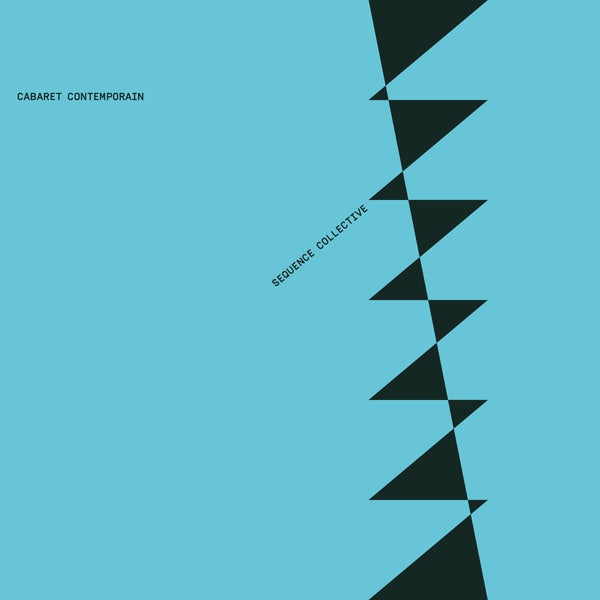 CABARET CONTEMPORAIN - Sequence Collective Vinyl Record