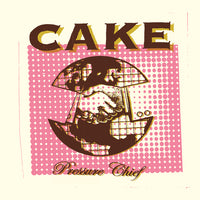 Cake - Pressure Chief (Reissue) Vinyl Record