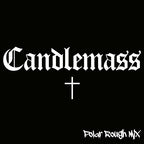 Candlemass (Polar Rough Mix) (Indie Exclusive) (Crystal White & Black Splatter Vinyl) [2Lp] Vinyl Record
