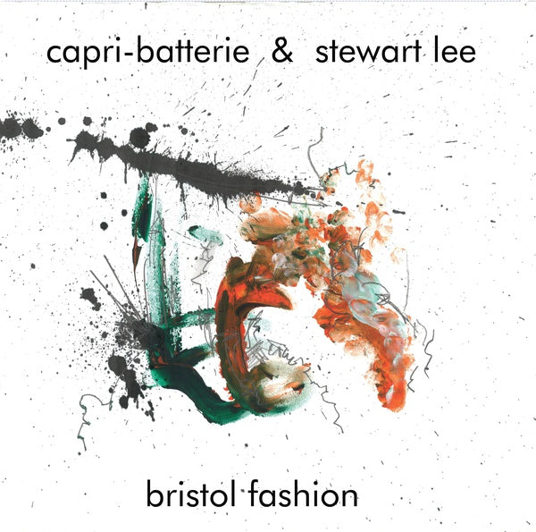CAPRI-BATTERIE & STEWART LEE - Bristol Fashion Vinyl Record