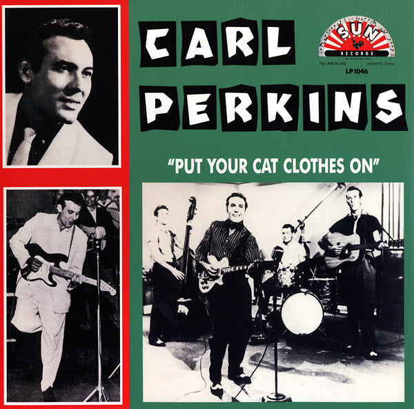 Carl Perkins - Put Your Cat Clothes On [Vinyl] Vinyl Record