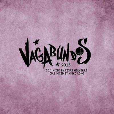Vagabundos 2013  Music CD