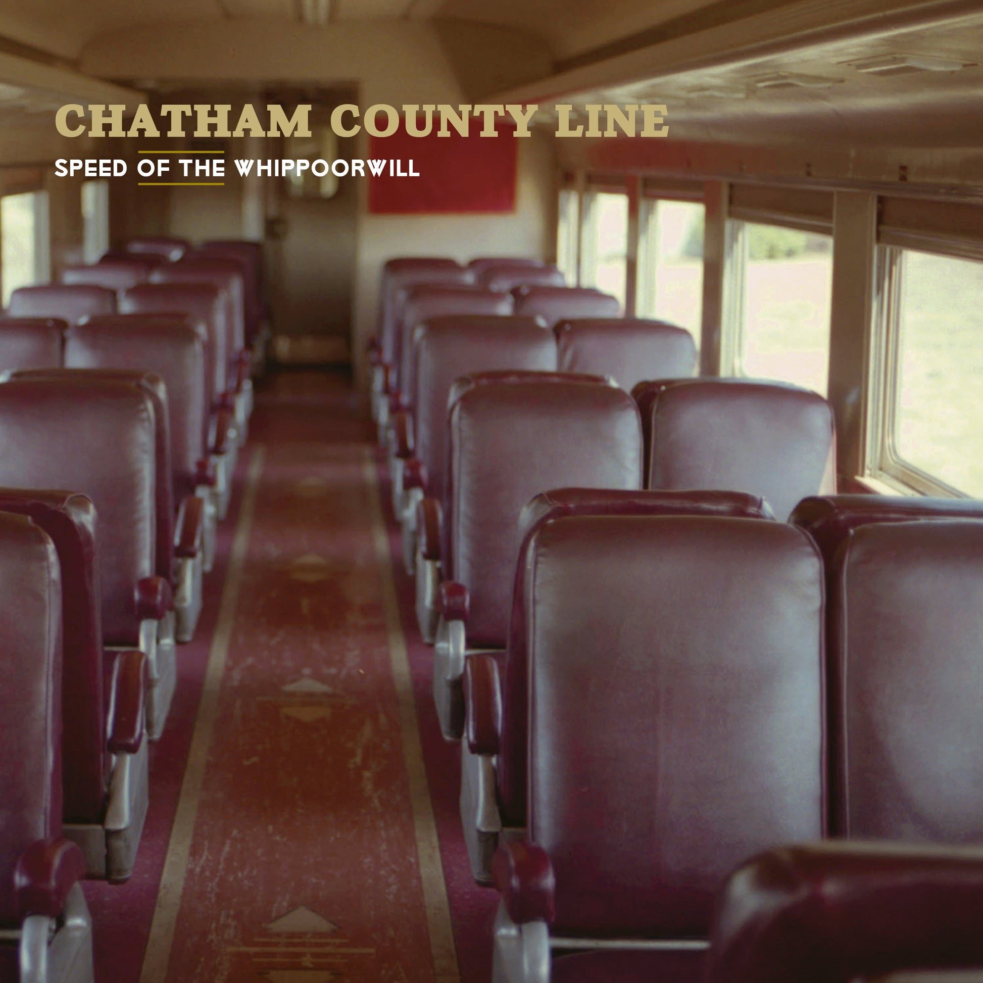 Chatham County Line - Speed Of The Whippoorwill [Vinyl] Vinyl Record
