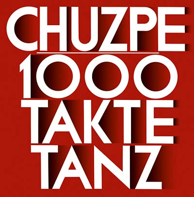 CHUZPE - 1000 Takte Tanz Vinyl Record