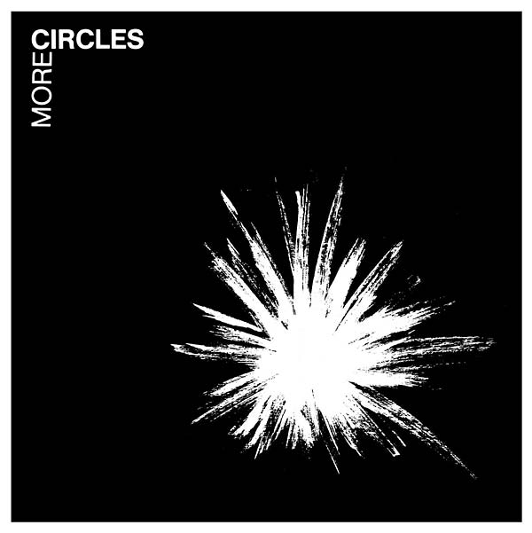 CIRCLES - More Circles Vinyl Record