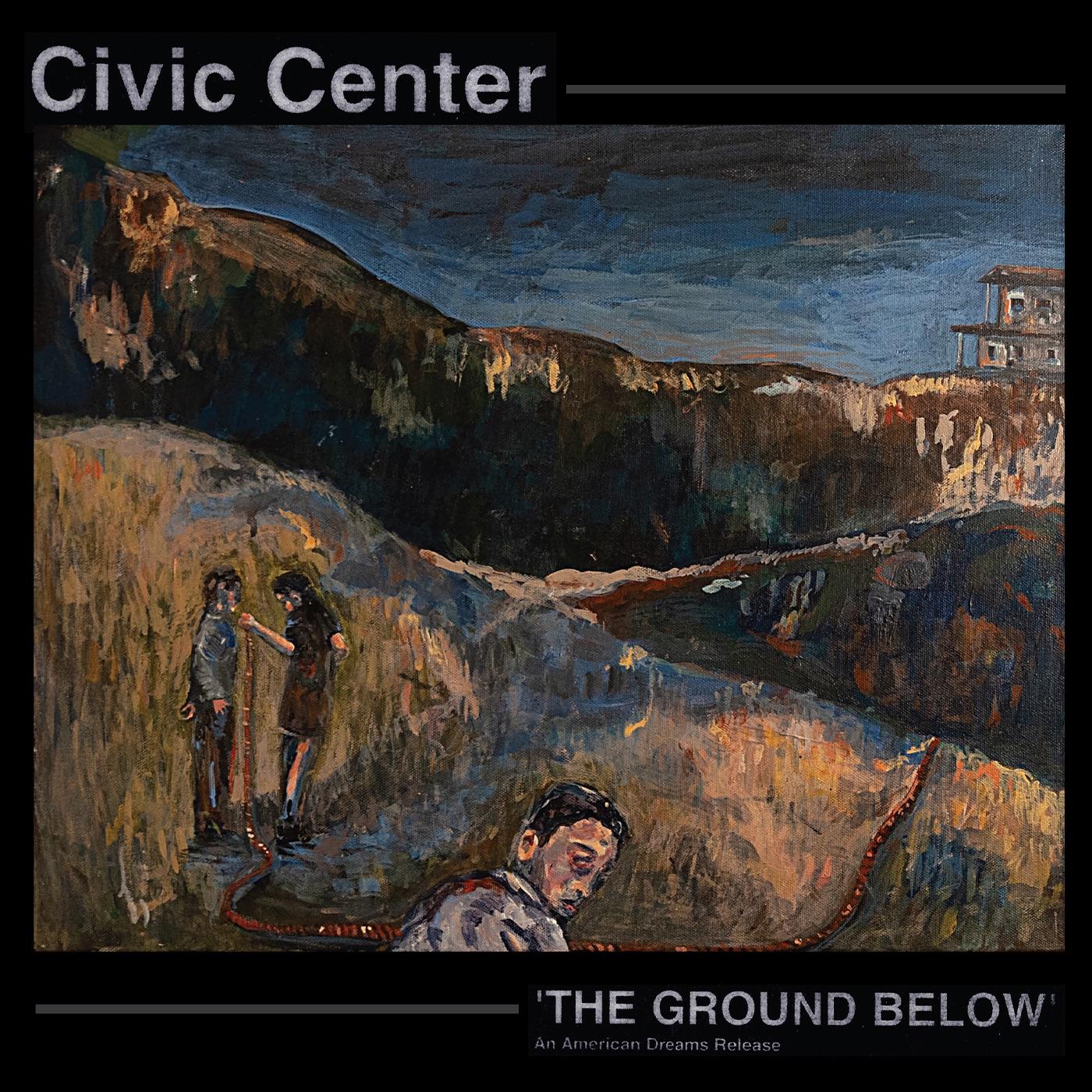 Civic Center - The Ground Below Vinyl Record