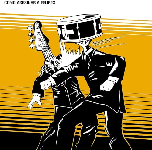 Como Asesinar a Felipes - Como Asesinar a Felipes (remastered) [Vinyl]