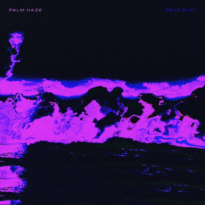 Palm Haze - Rêve Bleu (LP - Dark Blue) Vinyl Record