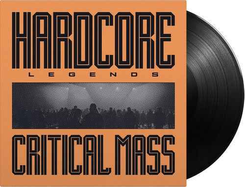 Critical Mass - Hardcore Legends (180G) [Vinyl] Vinyl Record