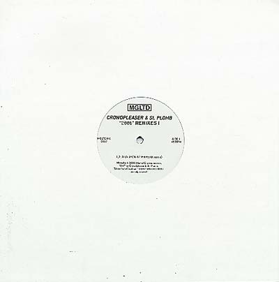 CROWDPLEASER & ST-PLOMB - 2006 Remixes 1 Vinyl Record