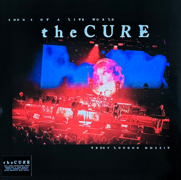 CURE, THE - Songs Of A Live World: Troxy London MMXXIV Vinyl LP Record